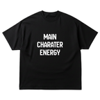 Main Character Energy