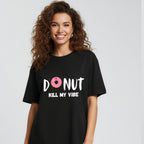 Donut Kill My Vibe