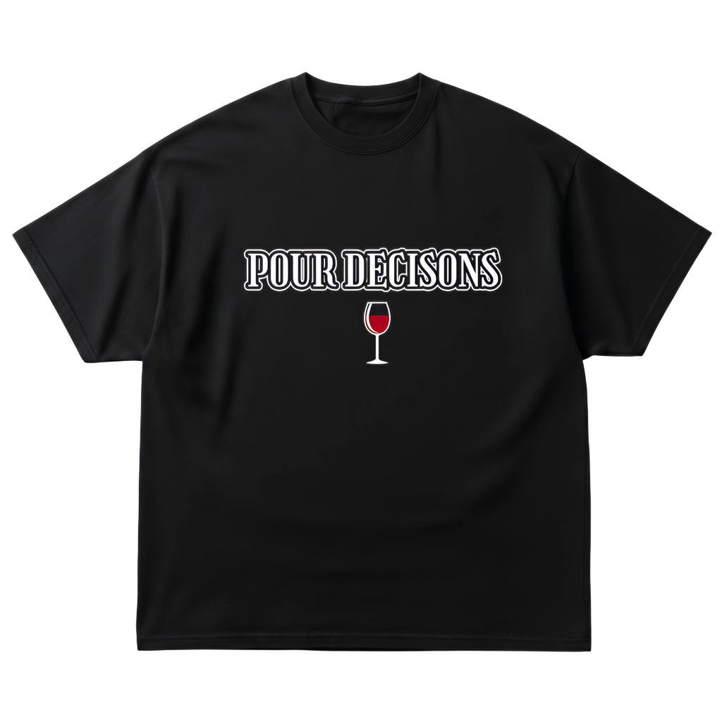 Pour Decisions