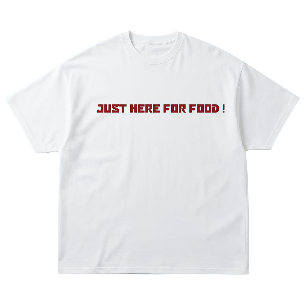 Just Here For Food