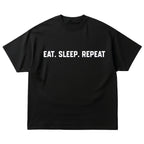 Eat Sleep Repeat