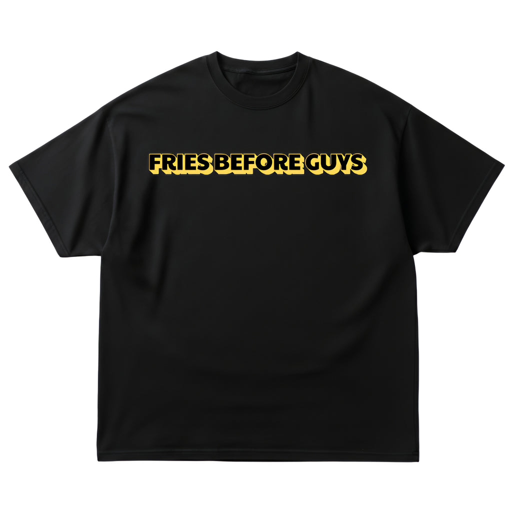 Fries Before Guys