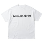 Eat Sleep Repeat
