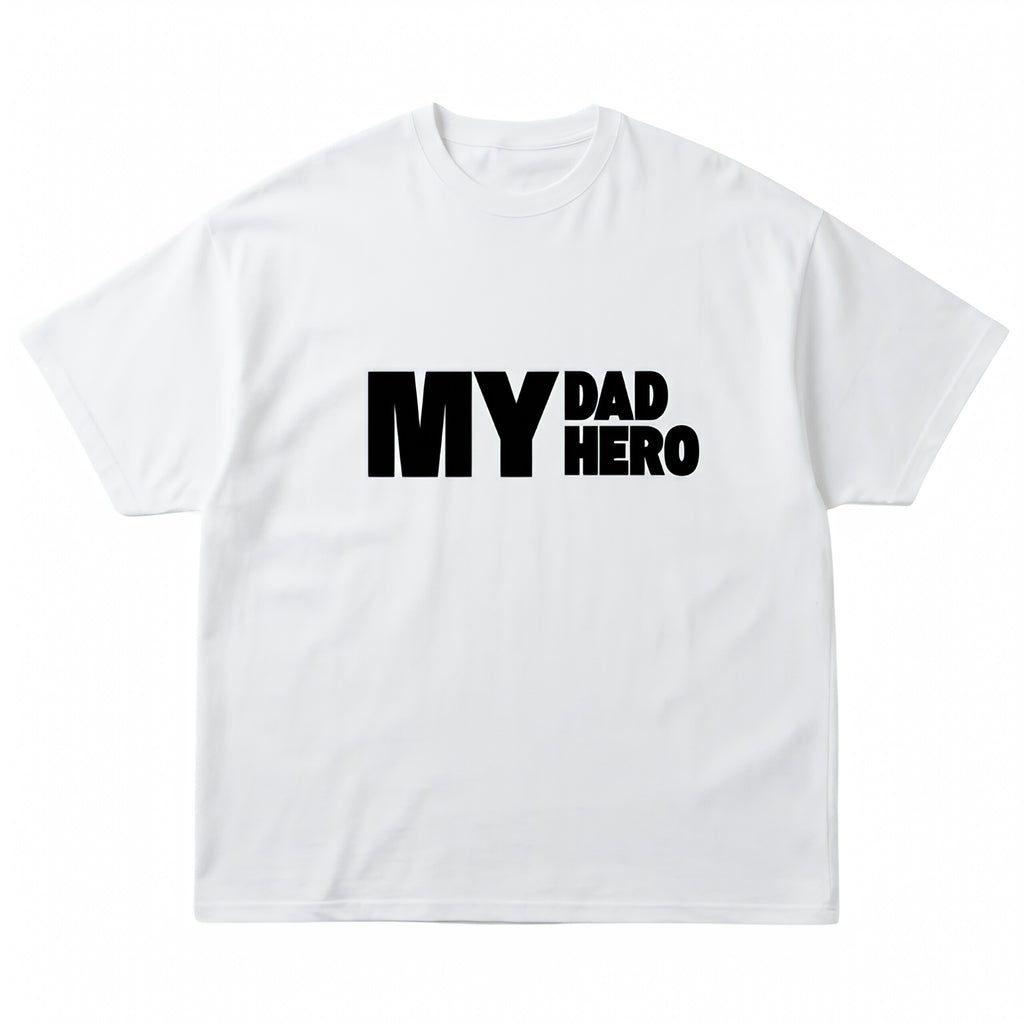 My Dad My Hero