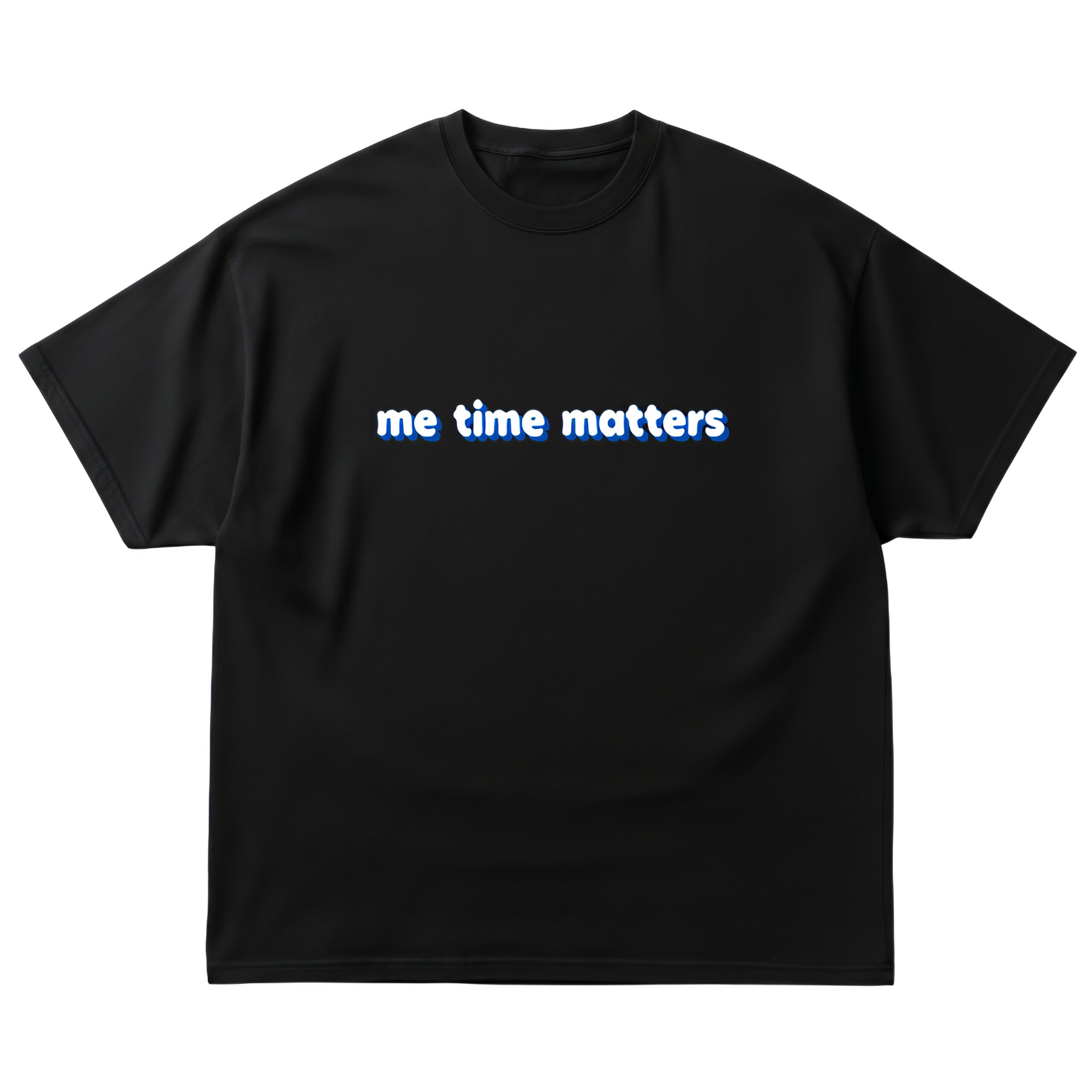 Me Time Matters